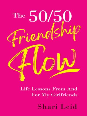 cover image of The 50/50 Friendship Flow